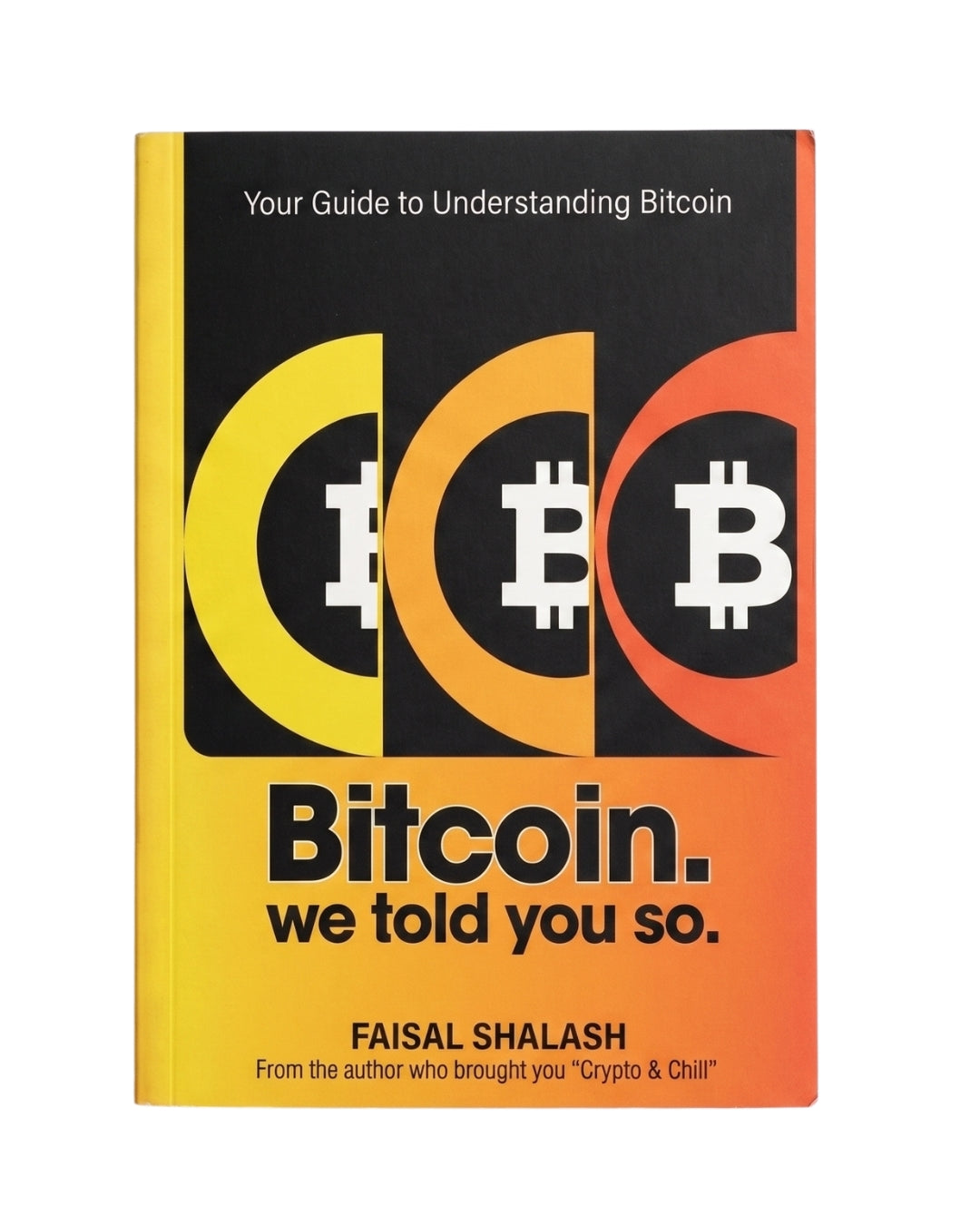 Bitcoin We Told You So Book (English)